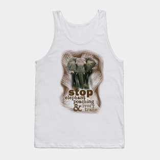 Stop Elephant Poaching & Ivory Trade Tank Top